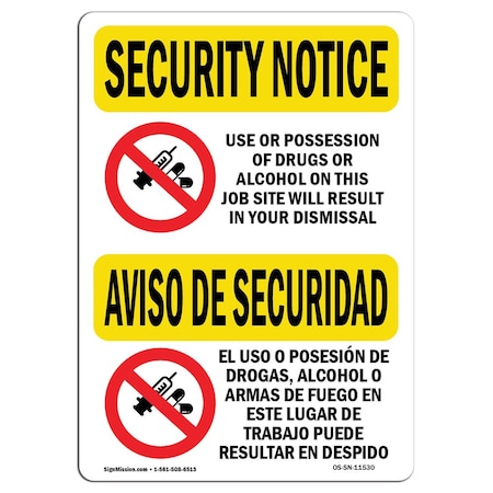 Signmission OSHA Security Sign, 18" Height, 24" Width, Aluminum, Drugs Or Alcohol Dismiss Bilingual, Landscape OS-SN-A-1824-L-11530